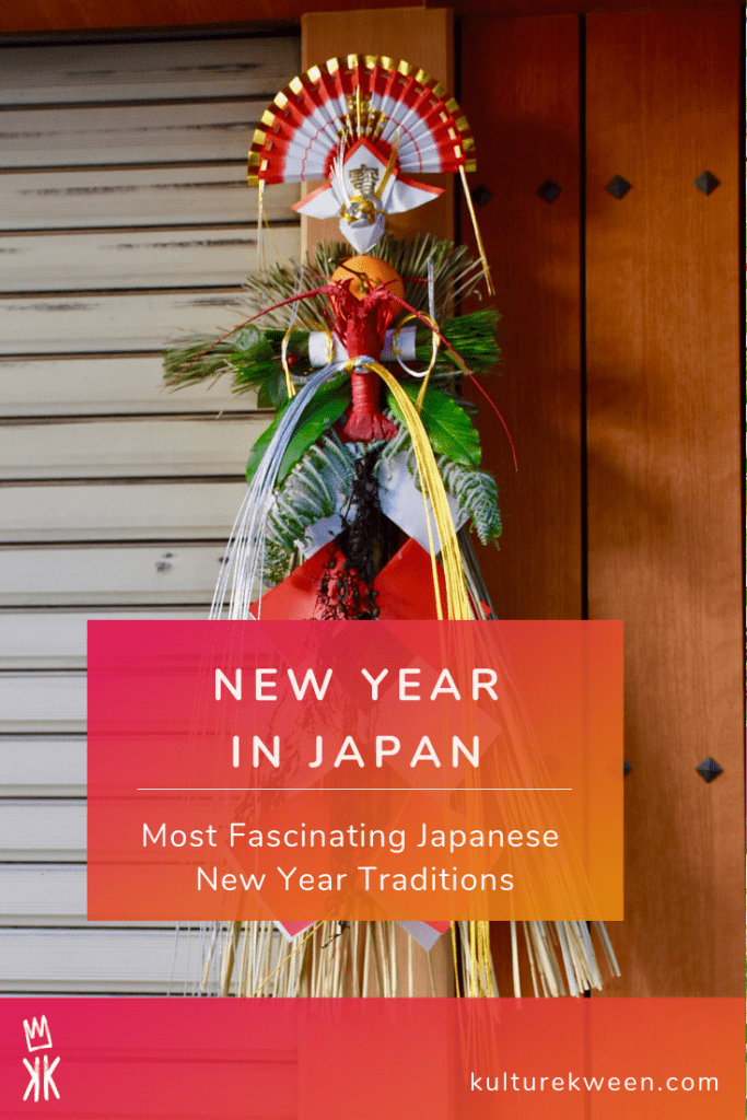 Most Fascinating Japanese New Year Traditions – Kulture Kween